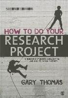 How to Do Your Research Project Thomas Gary