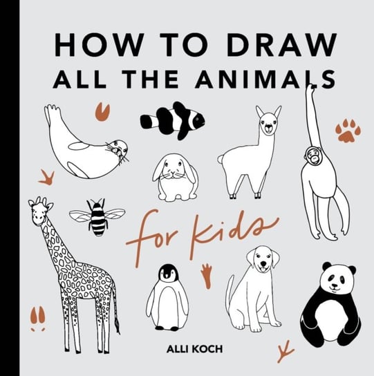 How to Draw All the Animals for Kids Alli Koch