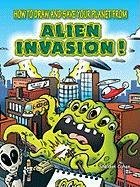 How to Draw and Save Your Planet from Alien Invasion! Cohen Sheldon, Drawing