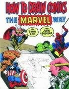 How to Draw Comics the "Marvel" Way Lee Stan