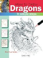 How to Draw: Dragons Davies Paul Bryn