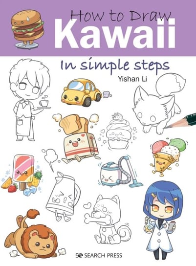 How to Draw. Kawaii. In Simple Steps Li Yishan