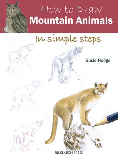 How to Draw. Mountain Animals. In Simple Steps Hodge Susie