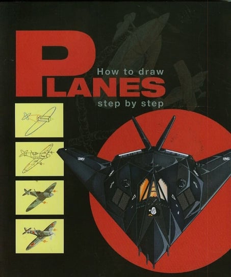 How to draw Planes Opracowanie zbiorowe