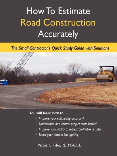 How To Estimate Road Construction Accurately Tyler Victor
