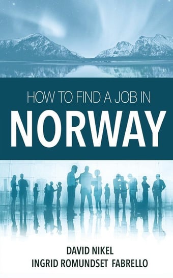 How to Find a Job in Norway Nikel David
