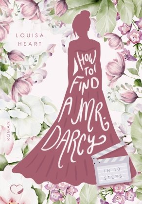 How to find a Mr Darcy in Ten Steps Nova Md