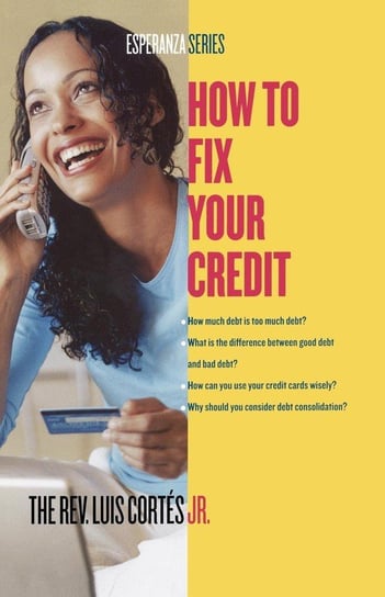 How to Fix Your Credit Cortes Luis