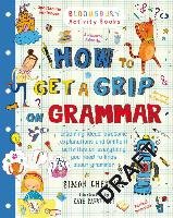 How to Get a Grip on Grammar Cheshire Simon
