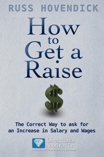 How to Get a Raise Hovendick Russ