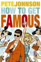 How to Get Famous Johnson Pete