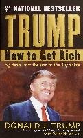 How to Get Rich Trump Donald J., McIver Meredith