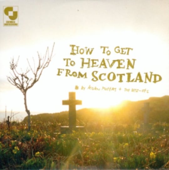 How To Get To Heaven From Scotland Moffat Aidan