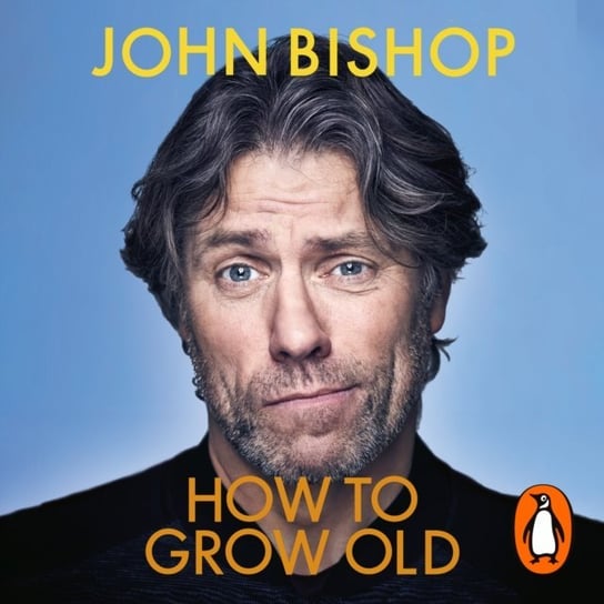 How to Grow Old Bishop John
