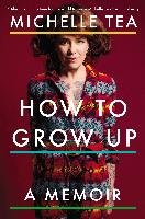 How To Grow Up Tea Michelle