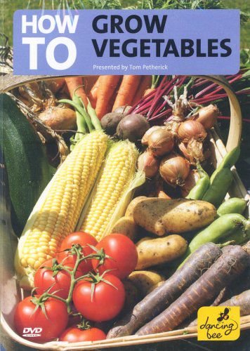 How To Grow Vegetables Various Directors