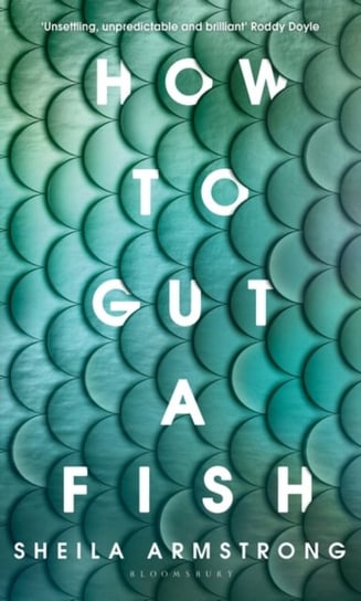 How to Gut a Fish Sheila Armstrong