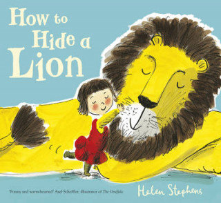 How to Hide a Lion Stephens Helen