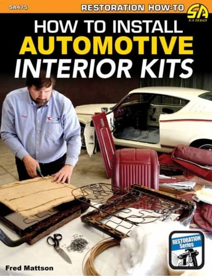 How to Install Automotive Interior Kits Fred Mattson
