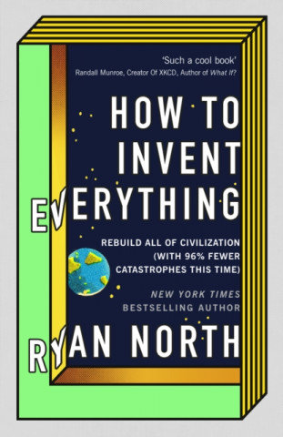 How to Invent Everything North Ryan