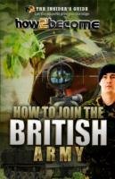 How to join the British Army Mcmunn Richard