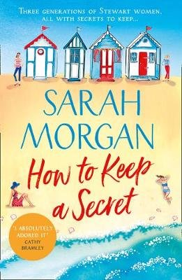 How To Keep A Secret Morgan Sarah