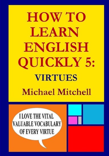 HOW TO LEARN ENGLISH QUICKLY 5 Mitchell Michael