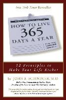 How To Live 365 Days A Year Schindler John
