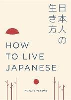 How to Live Japanese Yazawa Yutaka