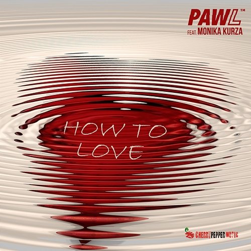 How To Love Pawl
