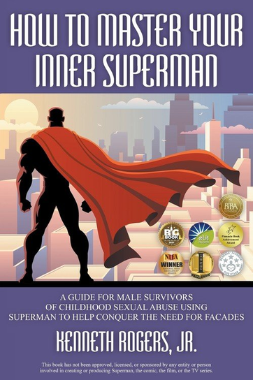 How to Master Your Inner Superman Strategic Book Group, LLC