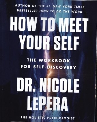 How to Meet Your Self HarperCollins US
