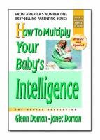 How to Multiply Your Baby's Intelligence Doman Glenn