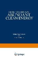 How to Obtain Abundant Clean Energy Mcgown Linda