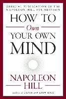 How to Own Your Own Mind Hill Napoleon