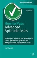 How to Pass Advanced Aptitude Tests Barrett Jim