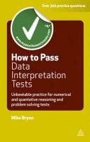 How to Pass Data Interpretation Tests Bryon Mike