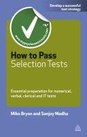 How to Pass Selection Tests Modha Sanjay, Bryon Mike