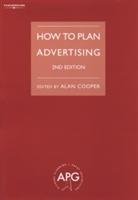 How to Plan Advertising Cooper Alan