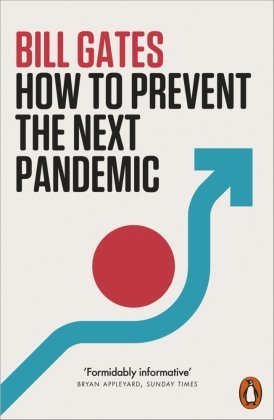 How to Prevent the Next Pandemic Penguin Books UK