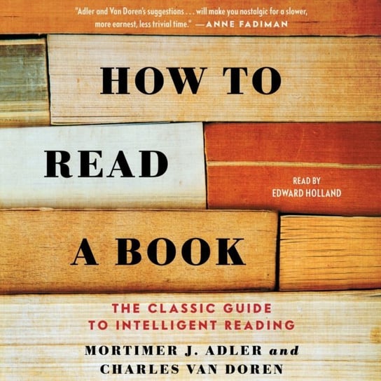 How to Read a Book Doren Charles Van, Adler Mortimer J.