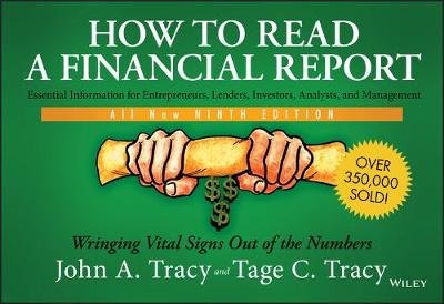 How to Read a Financial Report: Wringing Vital Signs Out of the Numbers Opracowanie zbiorowe
