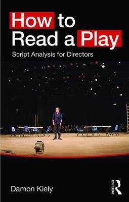 How to Read a Play Kiely Damon