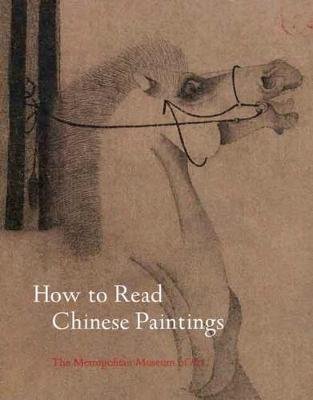 How to Read Chinese Paintings Hearn Maxwell K.