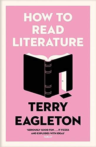 How to Read Literature Eagleton Terry
