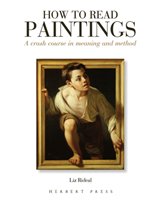 How to Read Paintings Rideal Liz
