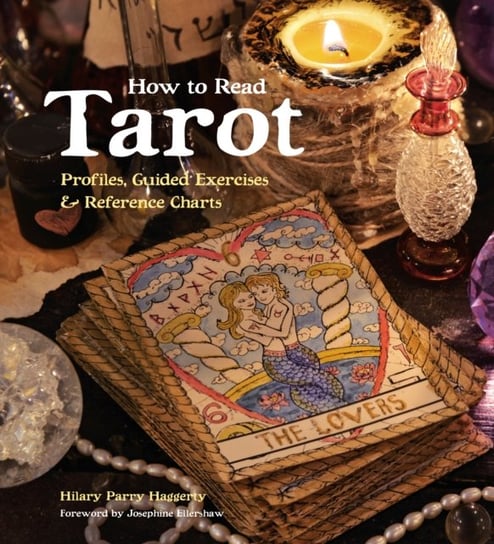 How to Read Tarot Hilary Parry Haggerty