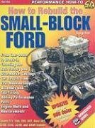 How to Rebuild the Small-block Ford Reid George