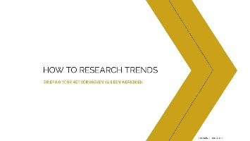 How to Research Trends Workbook Dragt Els