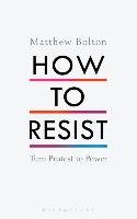 How to Resist Bolton Matthew
